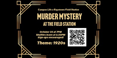 Murder Mystery at the Raystown Field Station