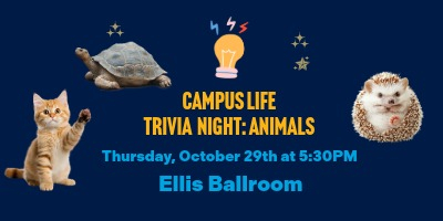 Campus Life Trivia Night: Animals!