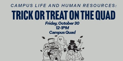 Trick or Treat on the Quad!