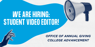Now Hiring: Student Video Editor